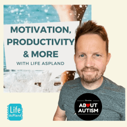 James Hunt, Stories about Autism, talks about motivating himself as a parent carer